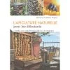 L'apiculture Naturelle Pour Les Débutants - Olivier DUPREZ & Diane JOS 2 L'apiculture Naturelle Pour Les Débutants - Olivier DUPREZ & Diane JOS -Oiseaux Fournitures Magasin lapiculture naturelle pour les debutants olivier duprez diane jos 88585 ulmer lapiculture naturelle pour les debutantsintaller u